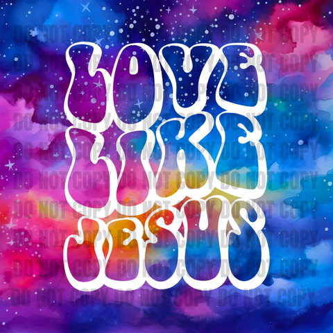 Love like Jesus TRANSFER
