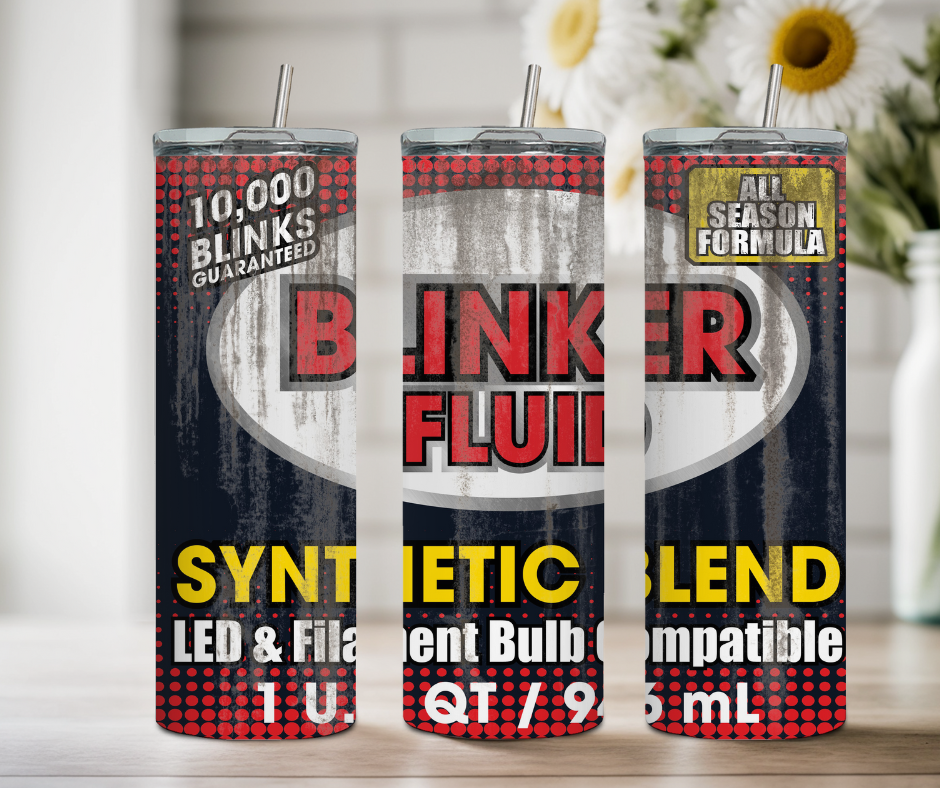 Blinker Fluid Tumbler