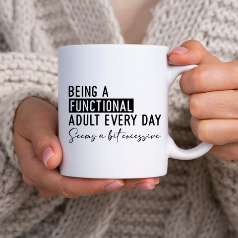 Adulting Mug