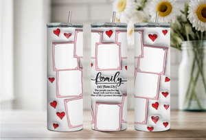 Semi Custom Family VDay Tumbler