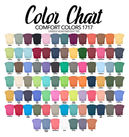Comfort Colors $20 Tees