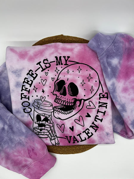 Coffee is My Valentine Dyed Crewneck