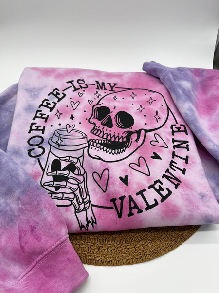 Coffee is My Valentine Dyed Crewneck